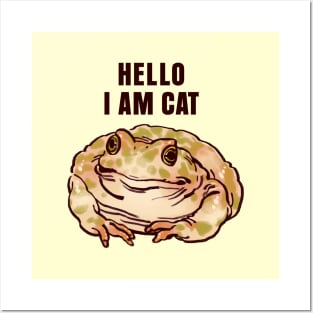 funny polite cute  green spotted toad but it is a cat / hello i am cat text Posters and Art